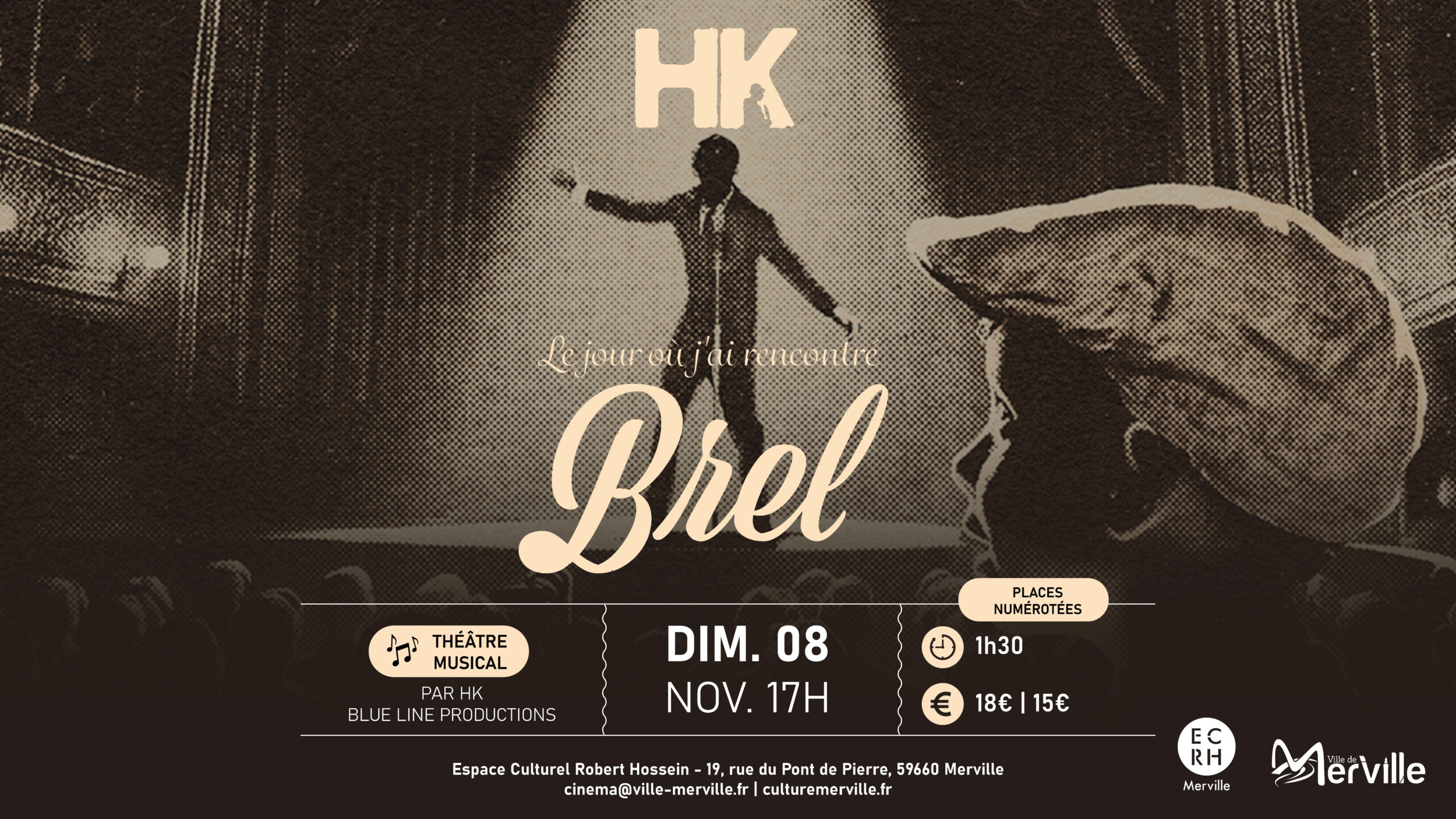 Spectacle « Le jour où j'ai rencontré Brel »